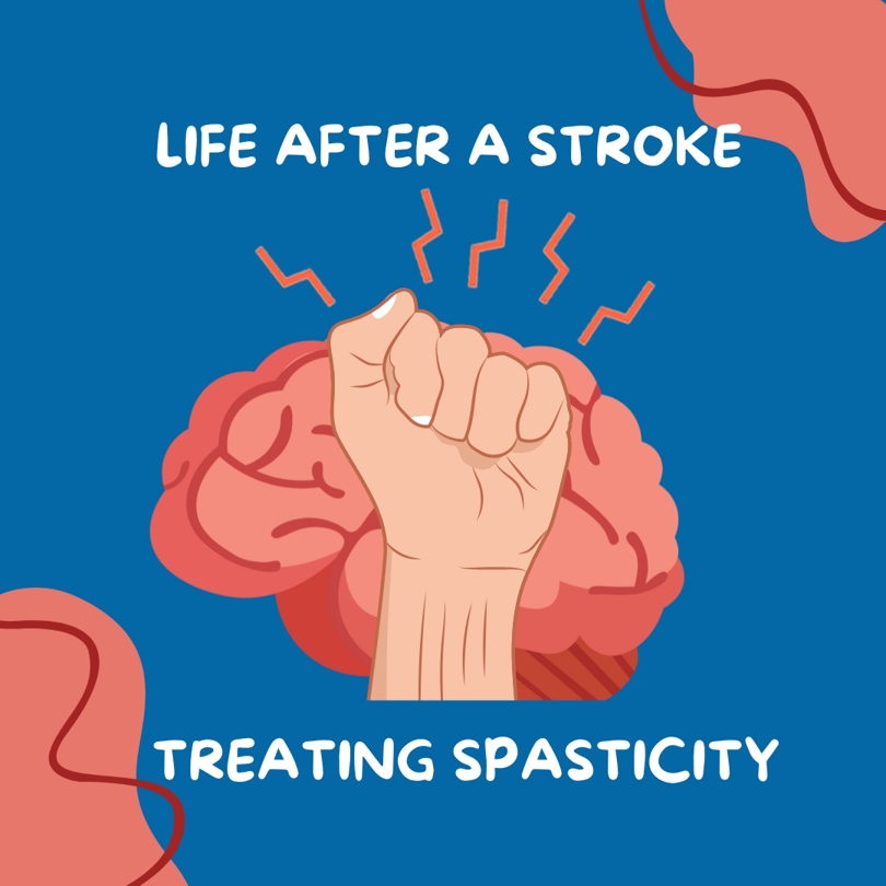 Breaking Down Spasticity: Understanding the Effects of Stroke on Muscle Control